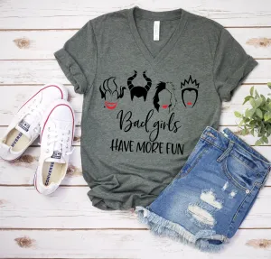 Bad Girls Have More Fun-Adult T Shirt - Funny- Disney Villains - Cruella - Ursula -Evil Queen - Malificent