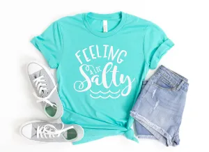 Feeling a Lil Salty Beach Bound T Shirt - Family Matching Vacation T Shirt - Summer Cruise - Adventure